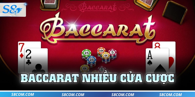 Baccarat nhiều cửa cược