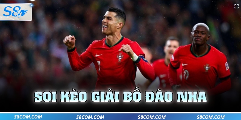 Soi kèo giải Bồ Đào Nha